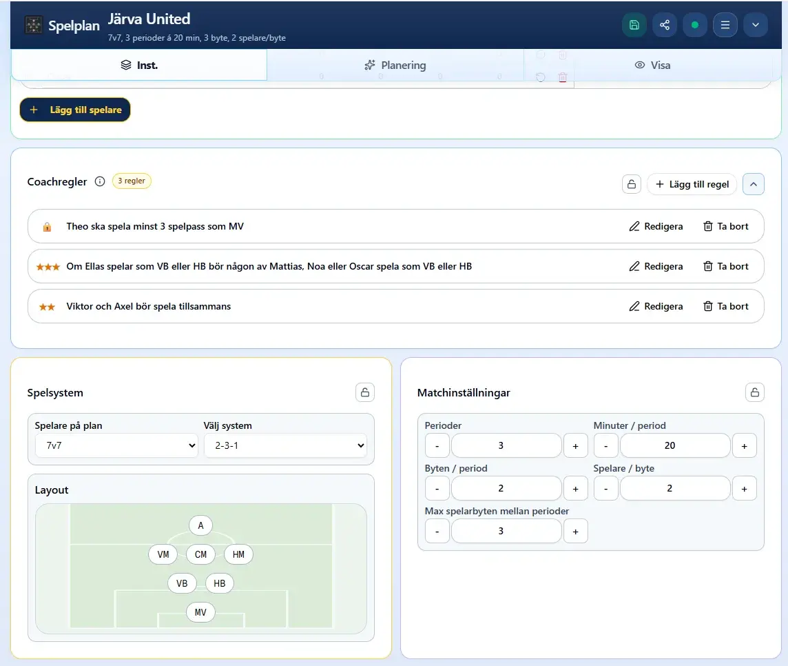 Coachregler i Spelplan — ange dina prioriteringar en gång
